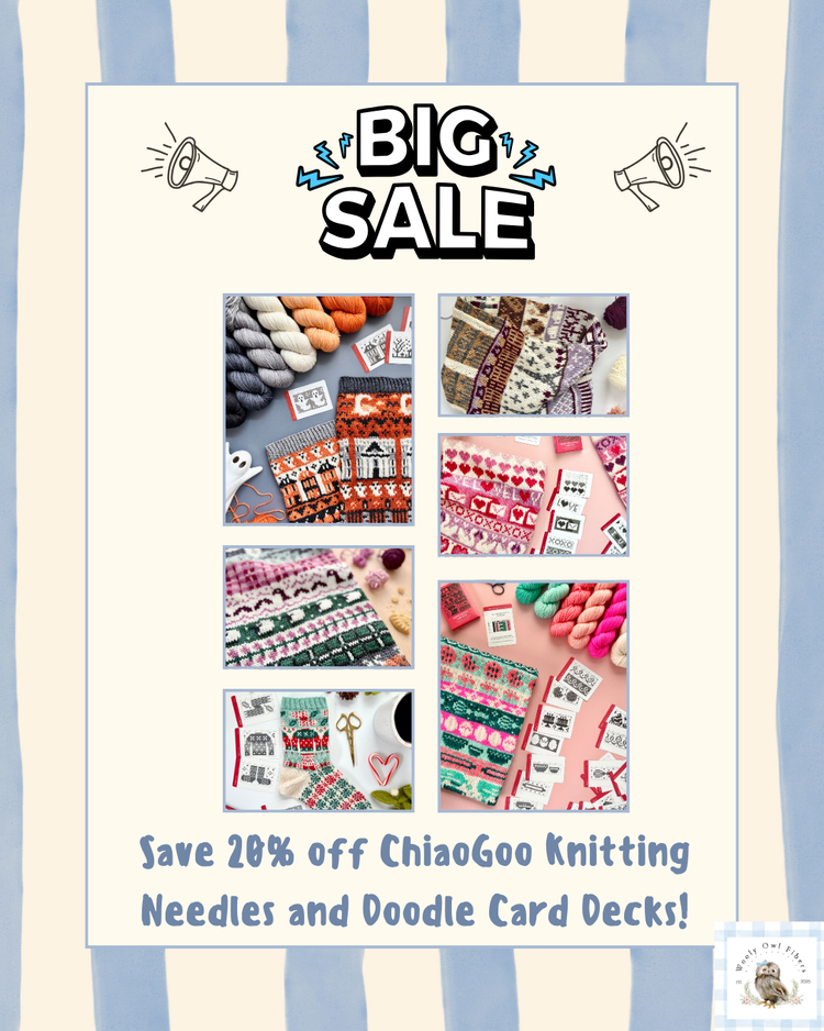20-off-weekend-sale-ChiaoGoo-Knitting-Needles-and-Doodles-Card-Packs-and-Patterns Wooly Owl Fibers