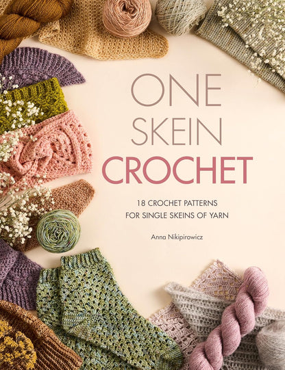 PRE-ORDER One-Skein Crochet: 18 patterns for your special souvenir skeins Wooly Owl Fibers